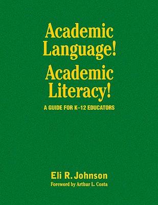 Academic Language! Academic Literacy!