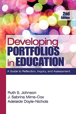 Developing Portfolios in Education