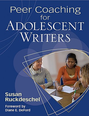 Peer Coaching for Adolescent Writers