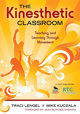 The Kinesthetic Classroom