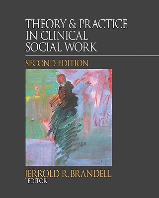 Theory &  Practice in Clinical Social Work