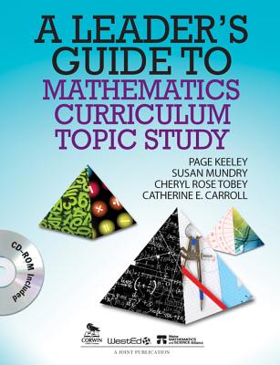 A Leader's Guide to Mathematics Curriculum Topic Study