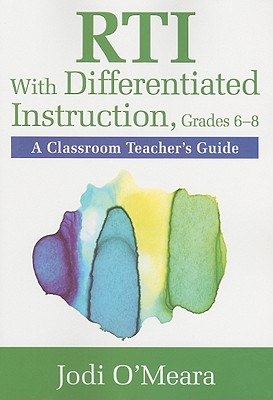 RTI With Differentiated Instruction, Grades 6-8