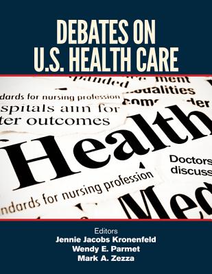 Debates on U.S. Health Care