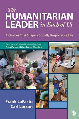 The Humanitarian Leader in Each of Us