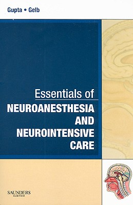 Essentials of Neuroanesthesia and Neurointensive Care