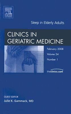 Sleep, An Issue of Geriatric Medicine Clinics