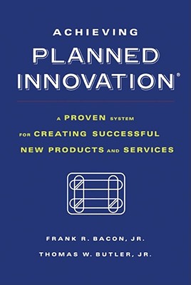 Achieving Planned Innovation