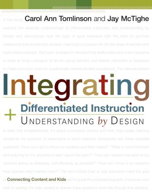 Integrating Differentiated Instruction and Understanding by Design