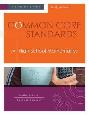 Common Core Standards for  High School Mathematics