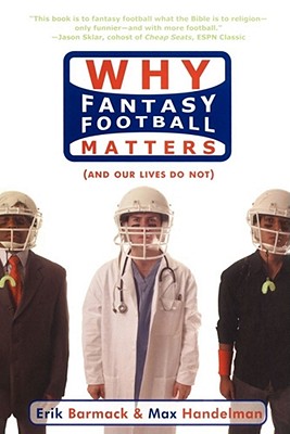 Why Fantasy Football Matters
