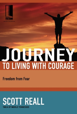 Journey to Living with Courage