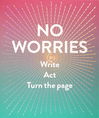 No Worries (Guided Journal)