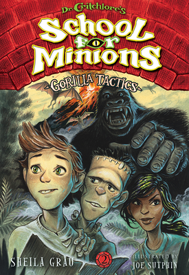 Gorilla Tactics (Dr. Critchlore''s School for Minions #2)