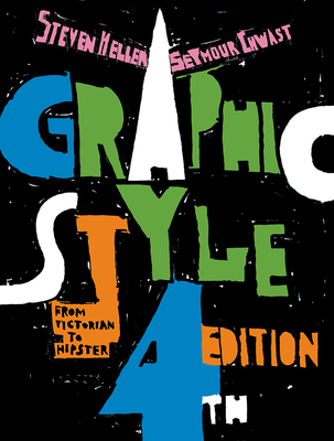 Graphic Style: From Victorian to Hipster