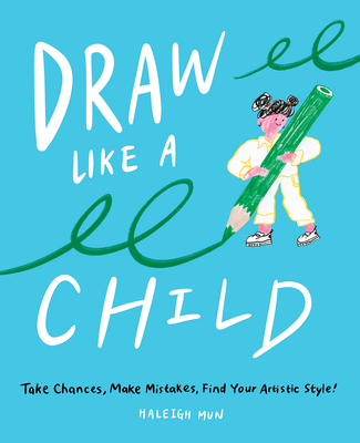 Draw Like a Child