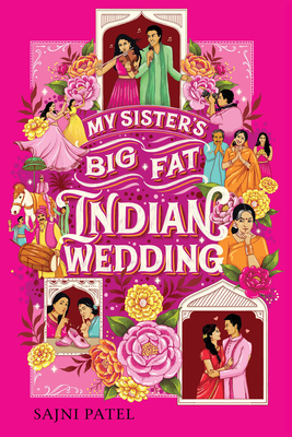 My Sister''s Big Fat Indian Wedding