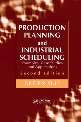 Production Planning and Industrial Scheduling