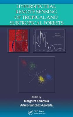 Hyperspectral Remote Sensing of Tropical and Sub-Tropical Forests