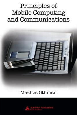 Principles of Mobile Computing and Communications