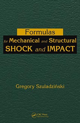 Formulas for Mechanical and Structural Shock and Impact