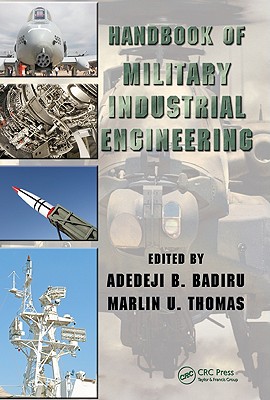 Handbook of Military Industrial Engineering