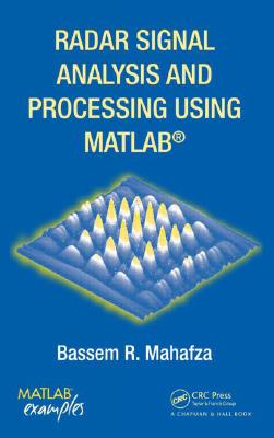 Radar Signal Analysis and Processing Using MATLAB