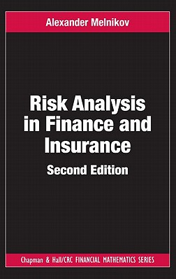 Risk Analysis in Finance and Insurance