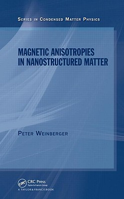 Magnetic Anisotropies in Nanostructured Matter