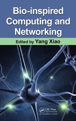 Bio-Inspired Computing and Networking