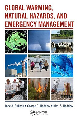 Global Warming, Natural Hazards, and Emergency Management