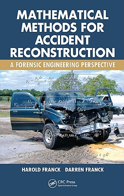 Mathematical Methods for Accident Reconstruction