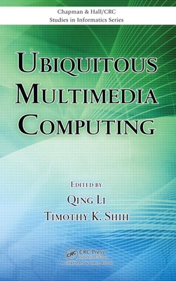 Ubiquitous Multimedia Computing