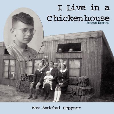 I Live in a Chickenhouse