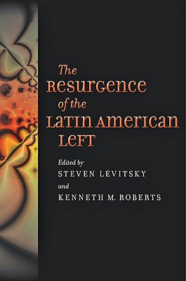 The Resurgence of the Latin American Left