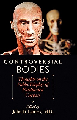 Controversial Bodies