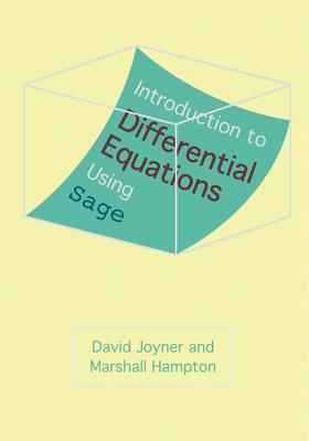 Introduction to Differential Equations Using Sage