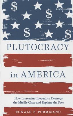 Plutocracy in America