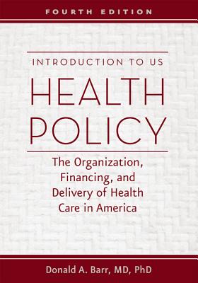 Introduction to US Health Policy