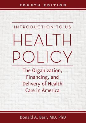 Introduction to US Health Policy