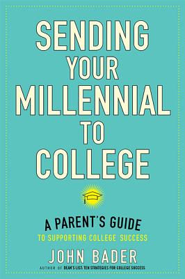 Sending Your Millennial to College
