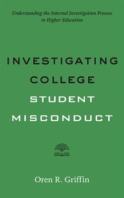 Investigating College Student Misconduct