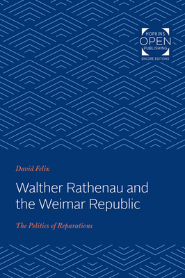 Walther Rathenau and the Weimar Republic