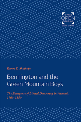 Bennington and the Green Mountain Boys