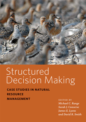 Structured Decision Making