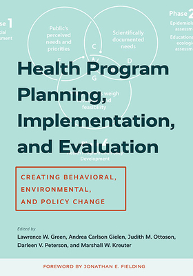 Health Program Planning, Implementation, and Evaluation