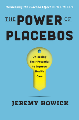 The Power of Placebos