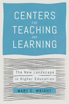 Centers for Teaching and Learning