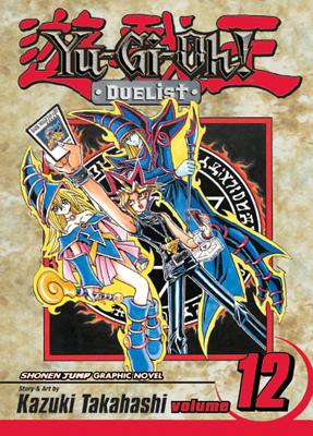 Yu-Gi-Oh!: Duelist, Vol. 12