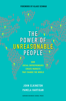 The Power of Unreasonable People